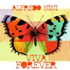 Alfredo Nini - Viva Forever Extended Mix