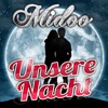 Midoo - Unsere Nacht